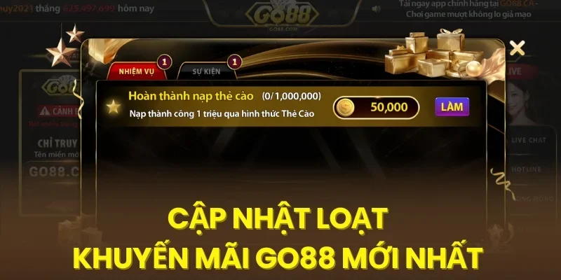 Cập nhật loạt khuyến mãi Go88 mới nhất 